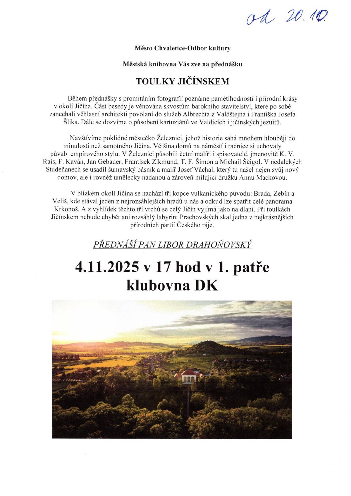 Přednáška TOULKY JIČÍNSKEM v úterý 4.11.2025 v 17 hodin.