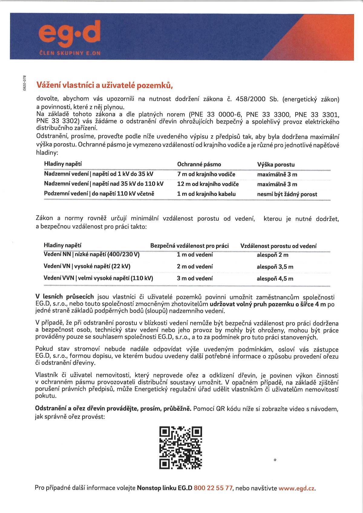 Upozorňujeme vlastníky pozemků na nutnost odstraňování dřevin v ochranném pásmu vedení NN.