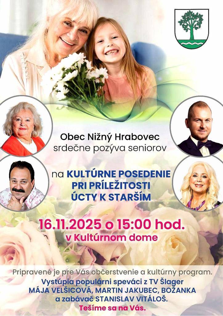 Obec Nižný Hrabovec srdečne pozýva seniorov na kultúrne posedenie pri príležitosti úcty k starším, ktoré sa uskutoční 16. novembra 2025 o 15:00 v Kultúrnom dome. Pripravené je občerstvenie a kultúrny program s vystúpeniami populárnych spevákov.