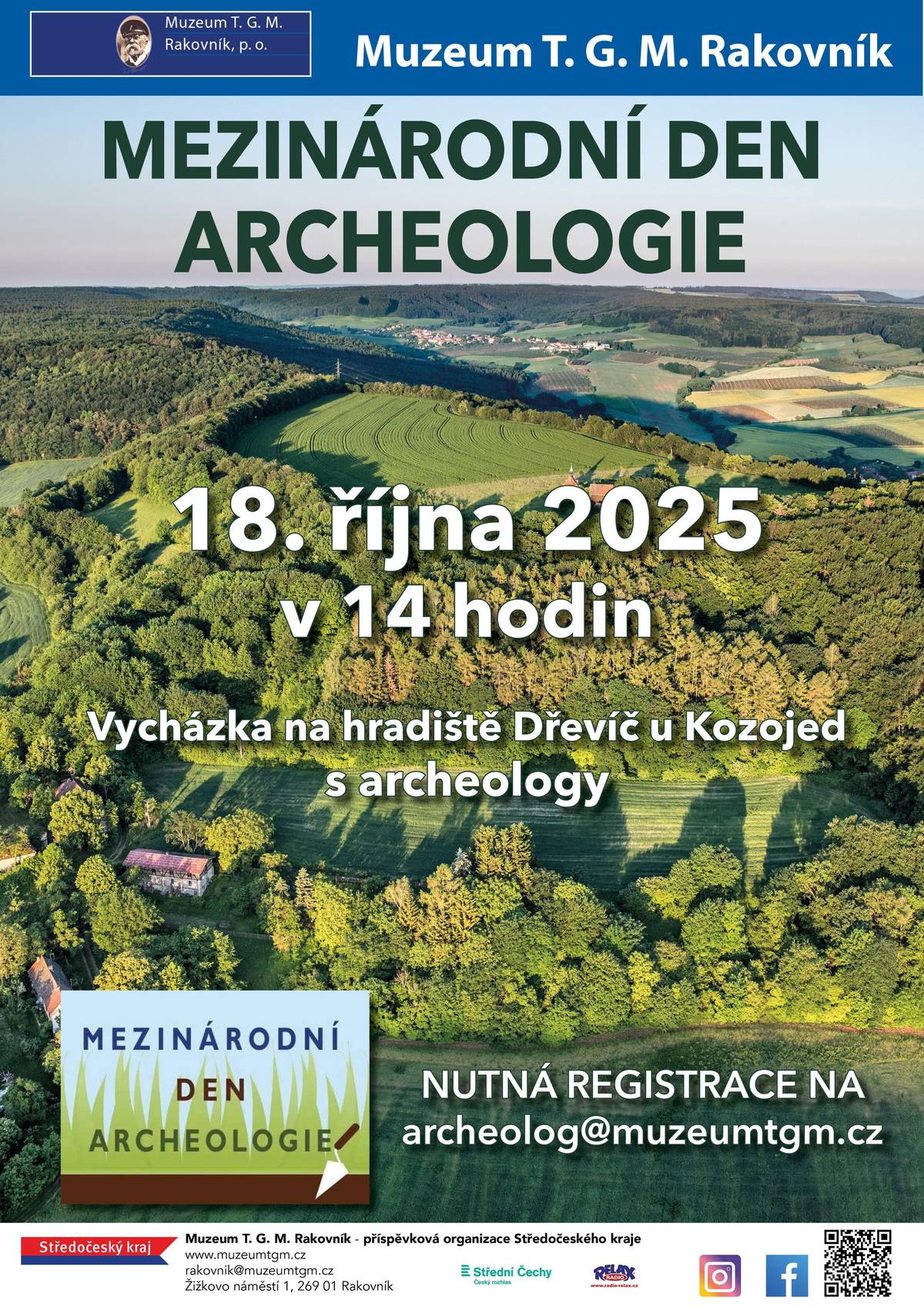 Pozvanka na Drevic. - Prijdte si poslechnout uzasne vypraveni o historii hradiste Drevic o usedlosti Rychvald. Veskere instrukce se dozvite v pozvance. V sobotu od 14 hodin.