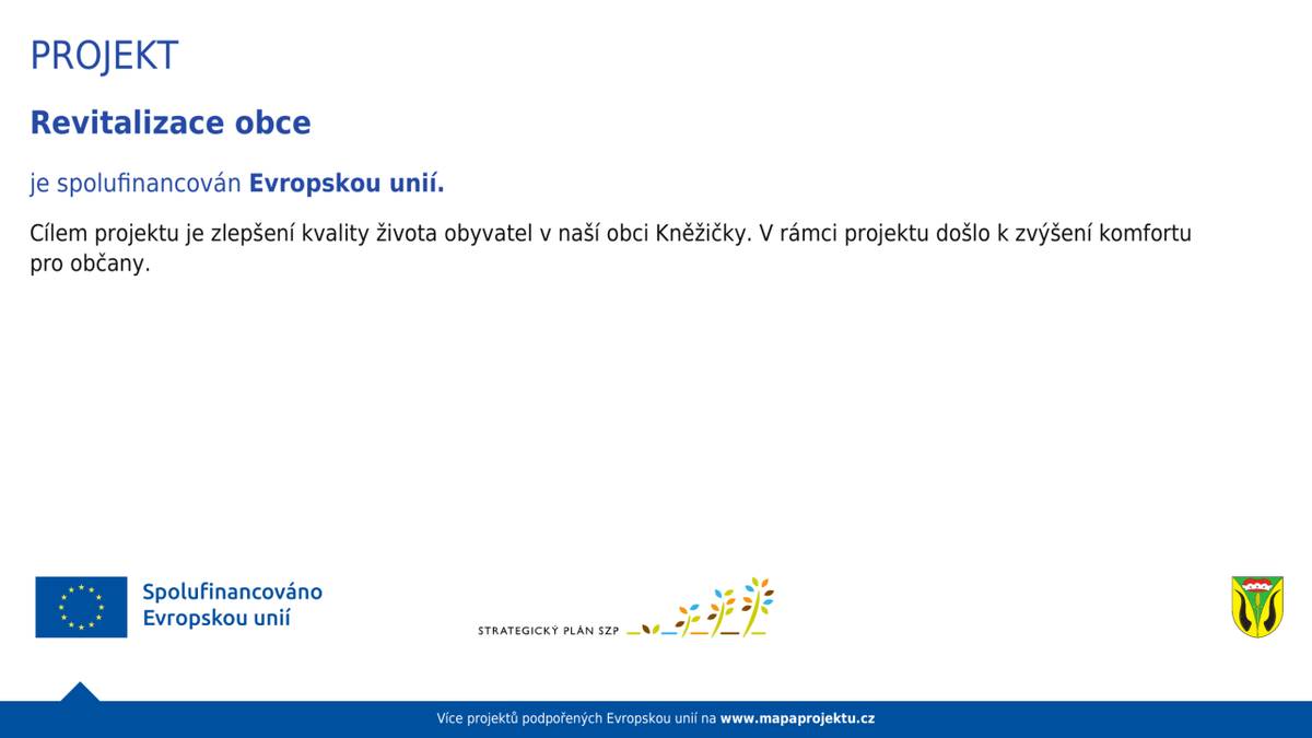 který byl spolufinancován Evropskou unií.