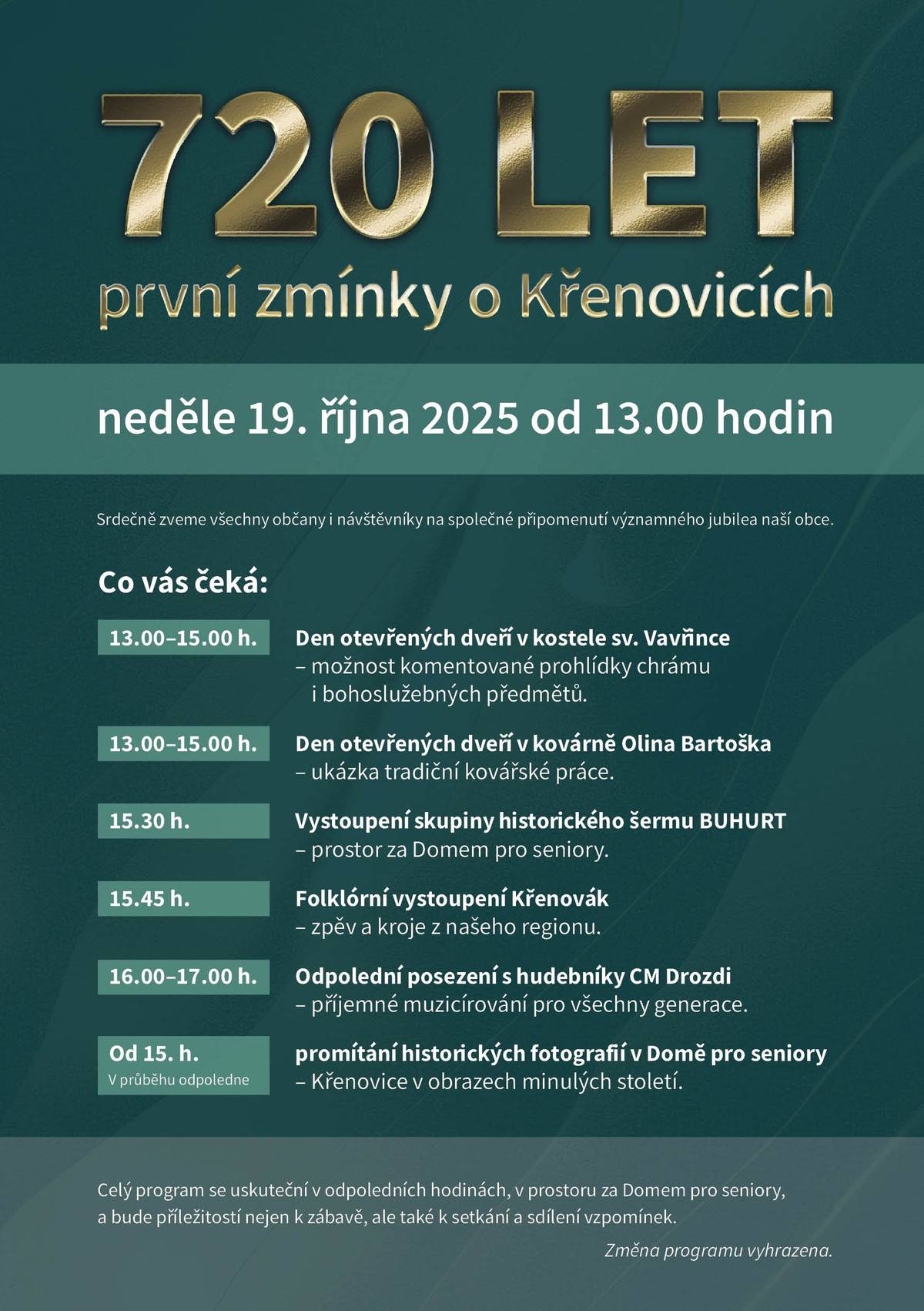 Přijďte si připomenout významné jubileum naší obce.