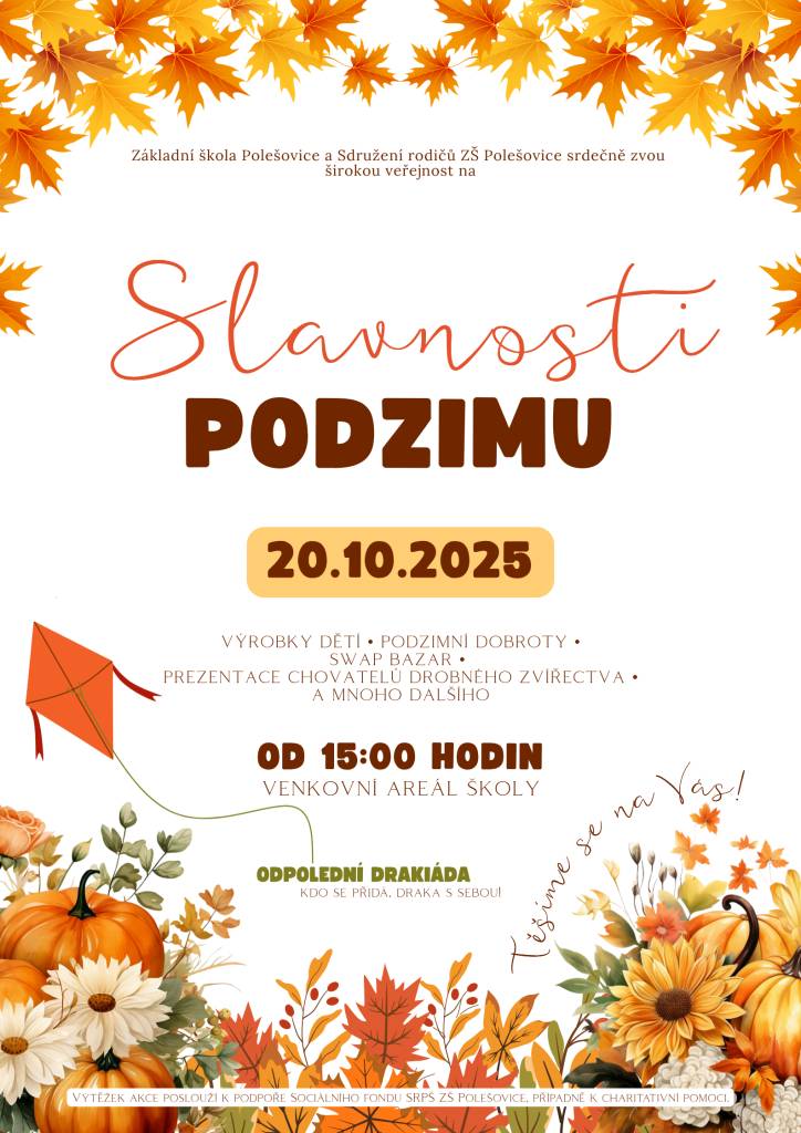 Přijďte oslavit podzim na slavnosti, které se konají 20. října 2025 ve venkovním areálu Základní školy Polešovice. Na akci se můžete těšit na výrobky dětí, swap bazar a prezentaci chovatelů drobného zvířectva. Výtěžek bude použit na podporu sociálního fondu a charitativní pomoc.