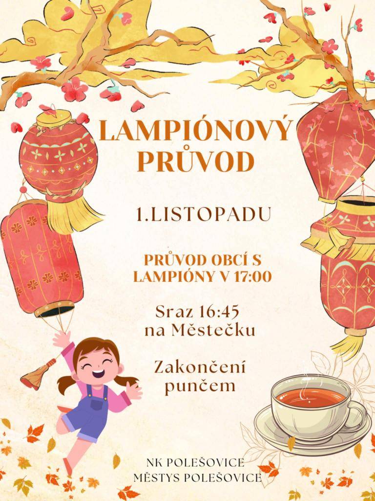 Lampiónový průvod se uskuteční 1. listopadu v 17:00. Účastníci se sejdou na Městečku v 16:45 a po skončení akce bude podáván punč.