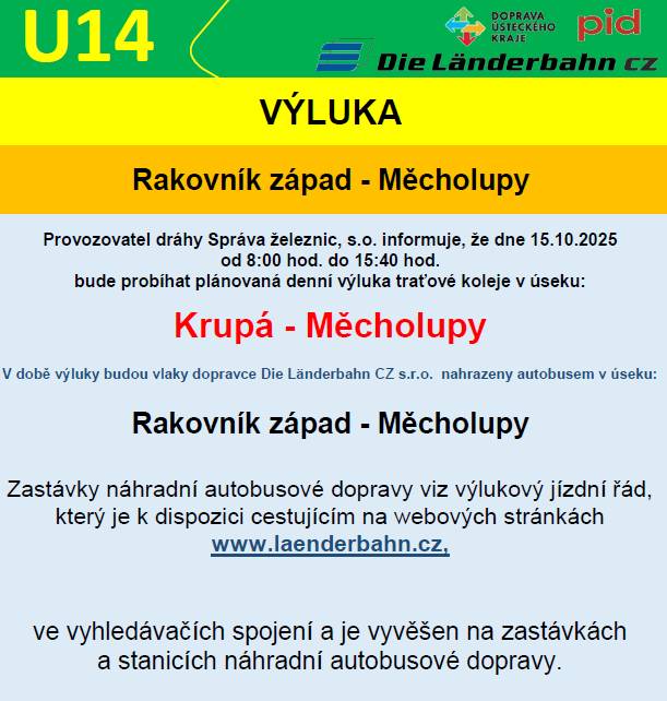 Výluka traťové koleje v úseku Krupá – Měcholupy dne 15.10.2025. Náhradní autobusová doprava bude zavedena v úseku Rakovník západ – Měcholupy.