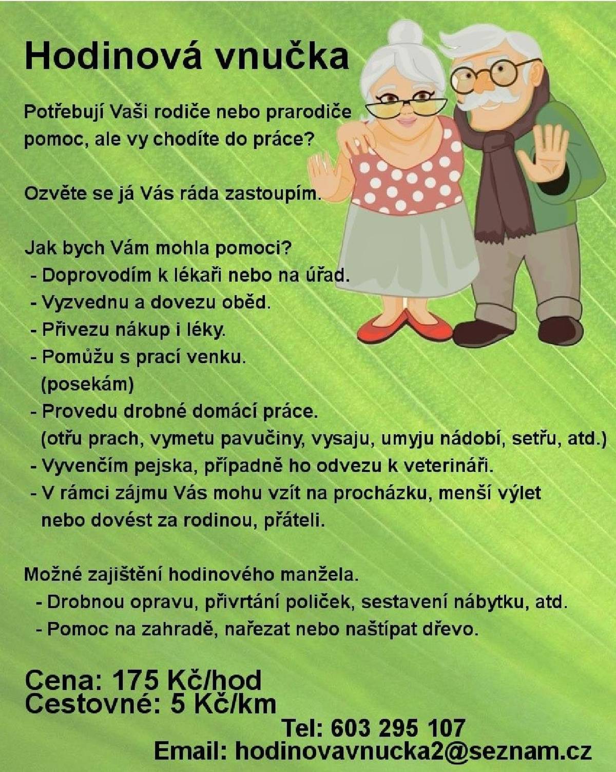 Hodinová vnučka v Českém Meziříčí.