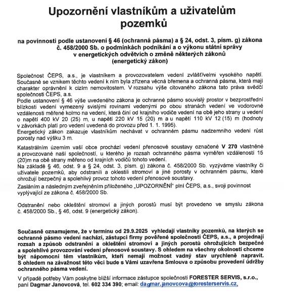Upozornění vlastníkům a uživatelům pozemků na povinnosti podle ustanovení §46 (ochranná pásma) a § 24, odst. 3, písm. g) zákona č. 458/2000 Sb. o podmínkách podnikání a o výkonu státní správy v energetických odvětvích o změně některých zákonů (energetický zákon).