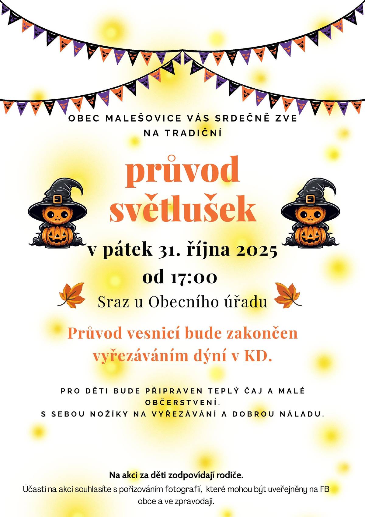 Tradiční průvod světlušek proběhne 31.10.2025 Sraz před Obecním úřadem