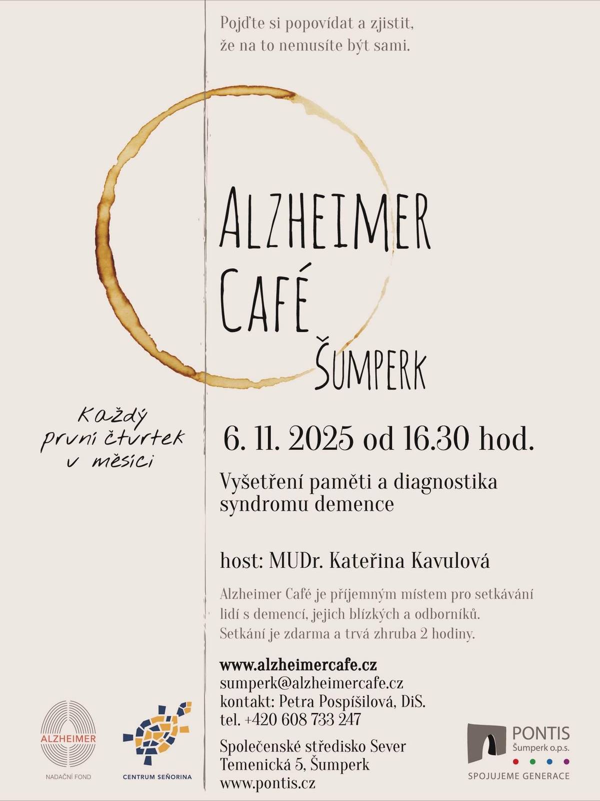 Alzheimer café je místo pro setkávání lidí, které zajímá téma paměti. Každý měsíc se zde konají besedy s hosty, kteří přinášejí užitečné informace i inspiraci do každodenního života. Přijďte si poslechnout zajímavé povídání, zeptat se na to, co Vás zajímá, a strávit příjemné odpoledne v přátelské atmosféře.