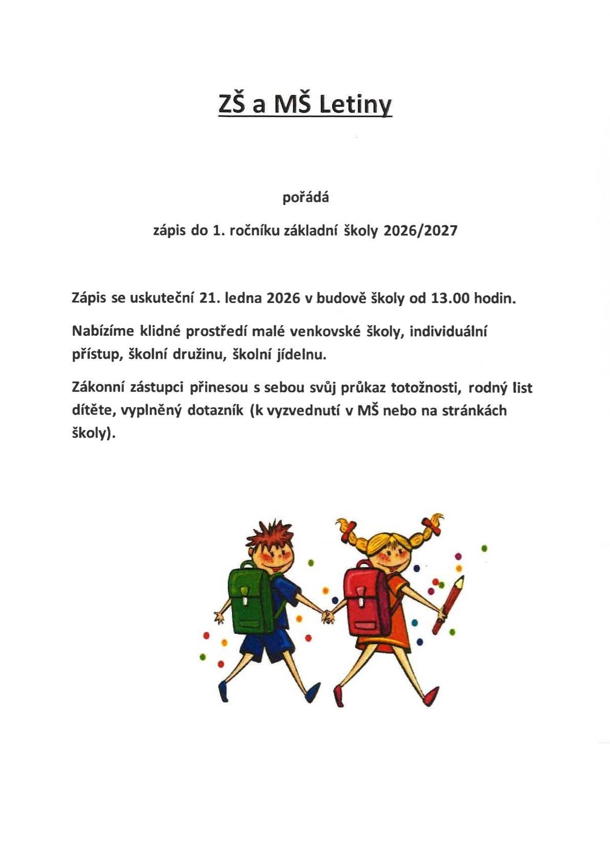 Zápis do 1. ročníku základní školy 2026/2027 - ZŠ a MŠ Letiny, příspěvková organizace, dne 21. ledna 2026 od 13 hod. v budově školy Letiny č.p. 120