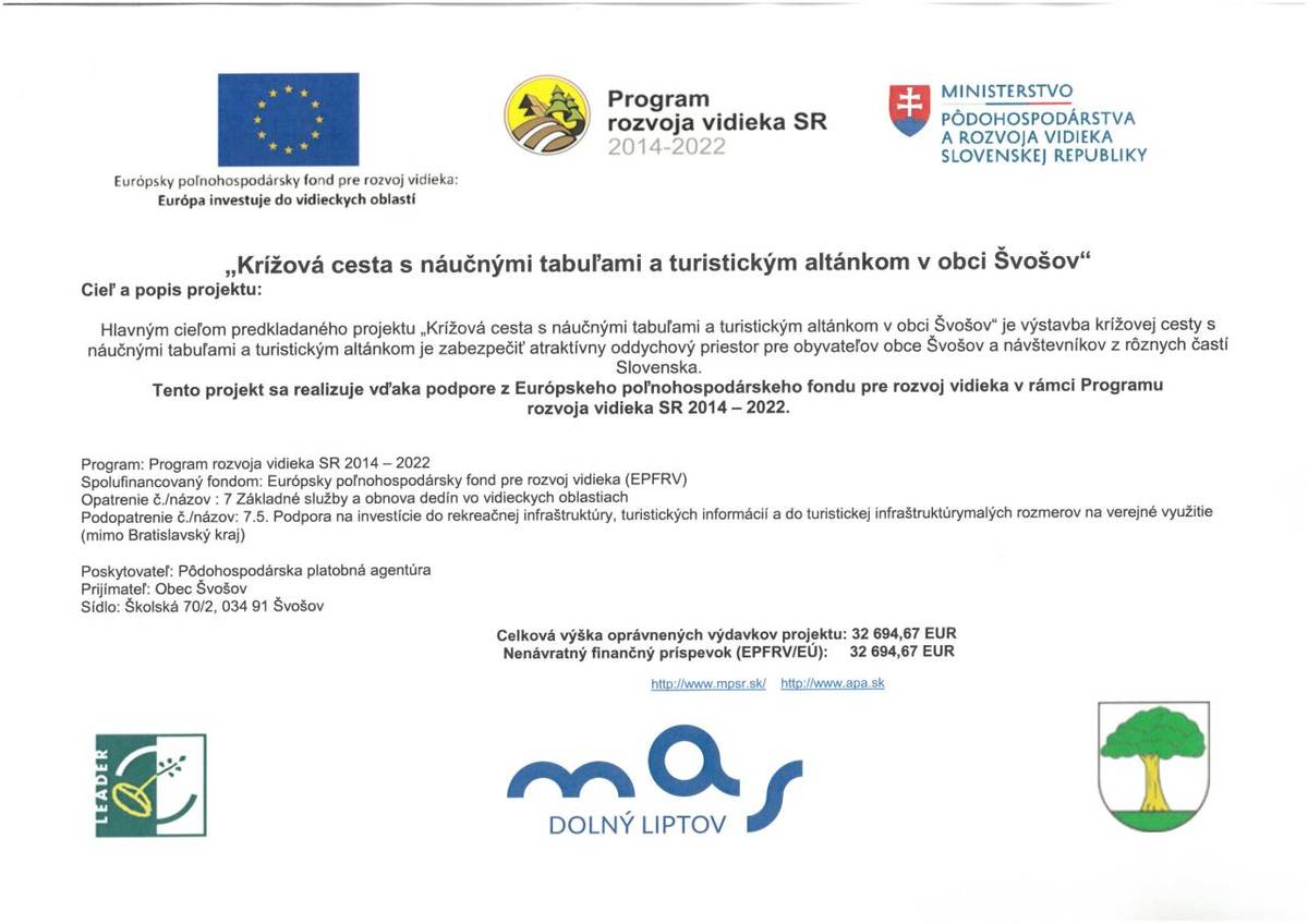 Projekt výstavby krížovej cesty s náučnými tabuľami a turistickým altánkom v obci Švošov vytvára oddychový priestor pre širokú verejnosť.