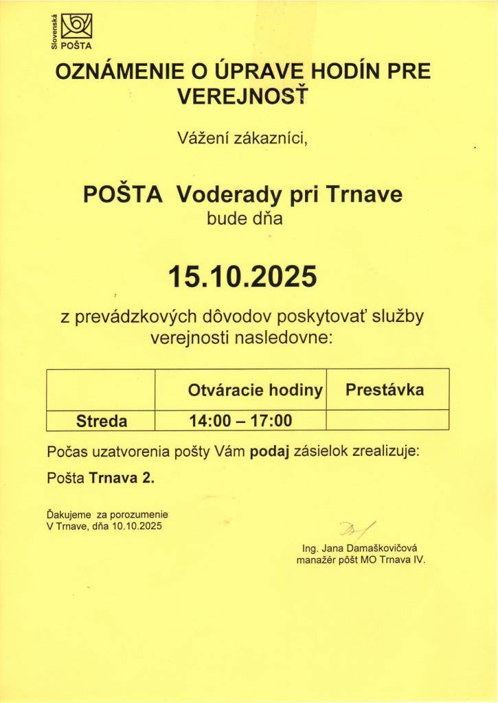 Pošta Voderady bude v stredu, 15.10.2025 poskytovať služby pre verejnosť iba od 14-tej do 17-tej hodiny z prevádzkových dôvodov.