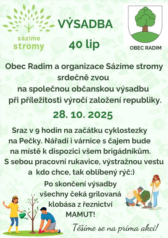 Obec Radim a spolek Sázíme stromy zve na výsadbu lip se srazem dne 28.10.2025 v 9 hodin na začátku cyklostezky