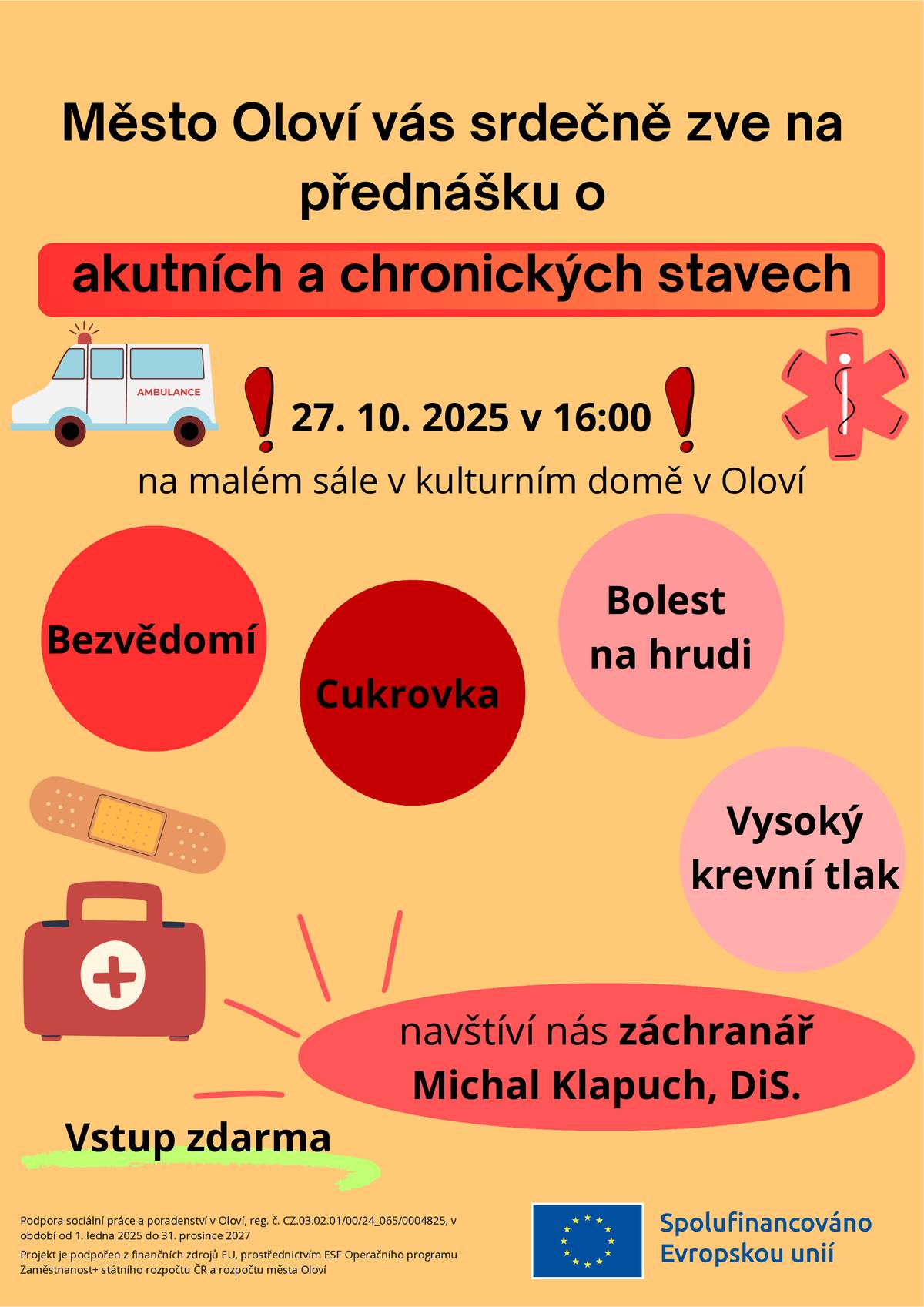 Město Oloví Vás srdečně zve na přednášku o akutních a chronických stavech.