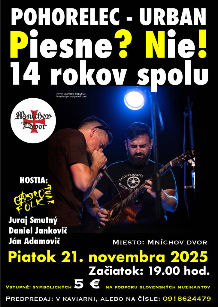 Mníchov dvor 21.11.2025 o 19:00 hod.
