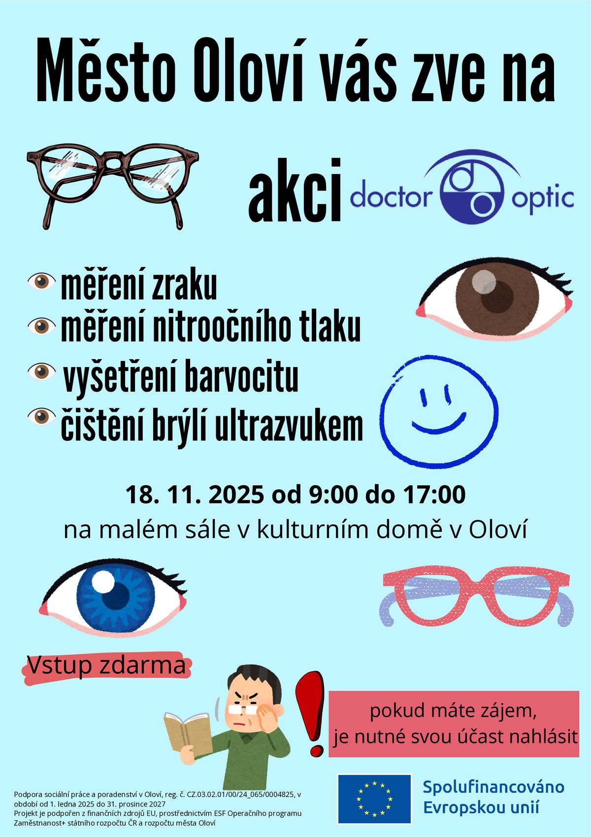 Přihlásit na akci se můžete na tel. č. 725 326 036 nebo na e-mailu: zdravi@olovi.cz Počet přihlášení je omezen.