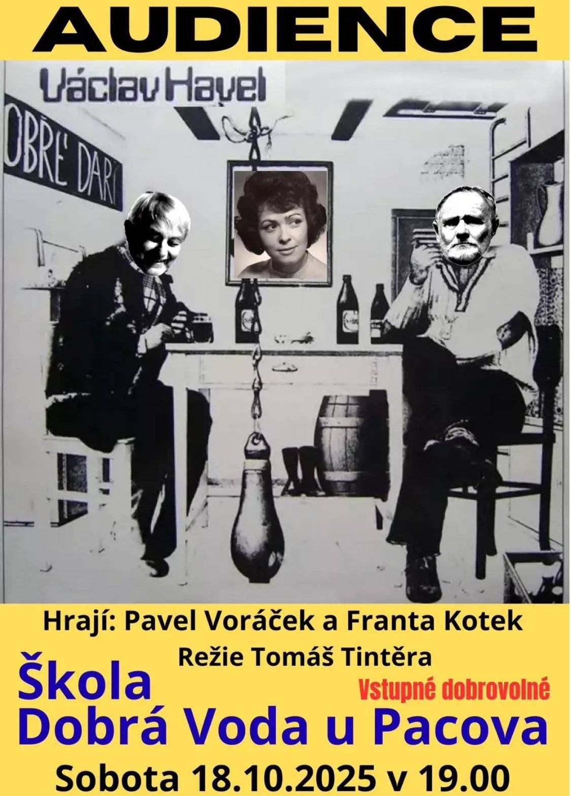 18.10.2025 od 19:00 ve škole černovičtí ochotníci sehrají divadelní hru Audience od Václava Havla. Vstupné dobrovolné.