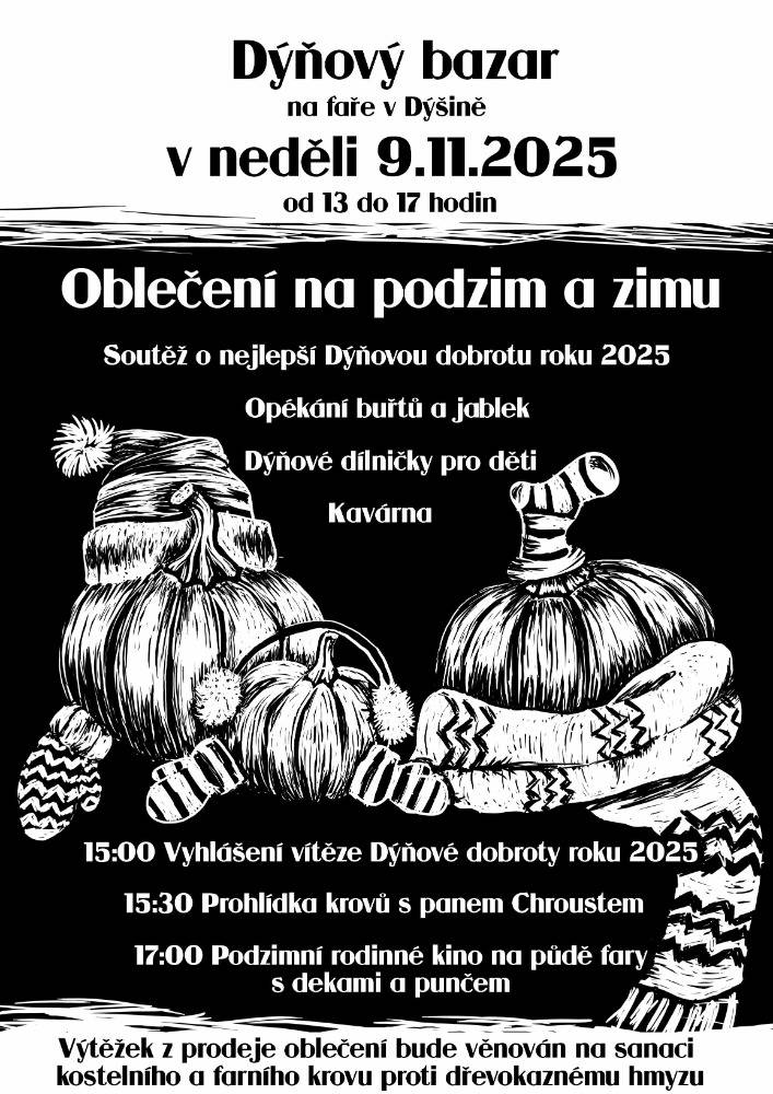Neděle 9. listopadu na faře v Dýšině od 13 do 17h.