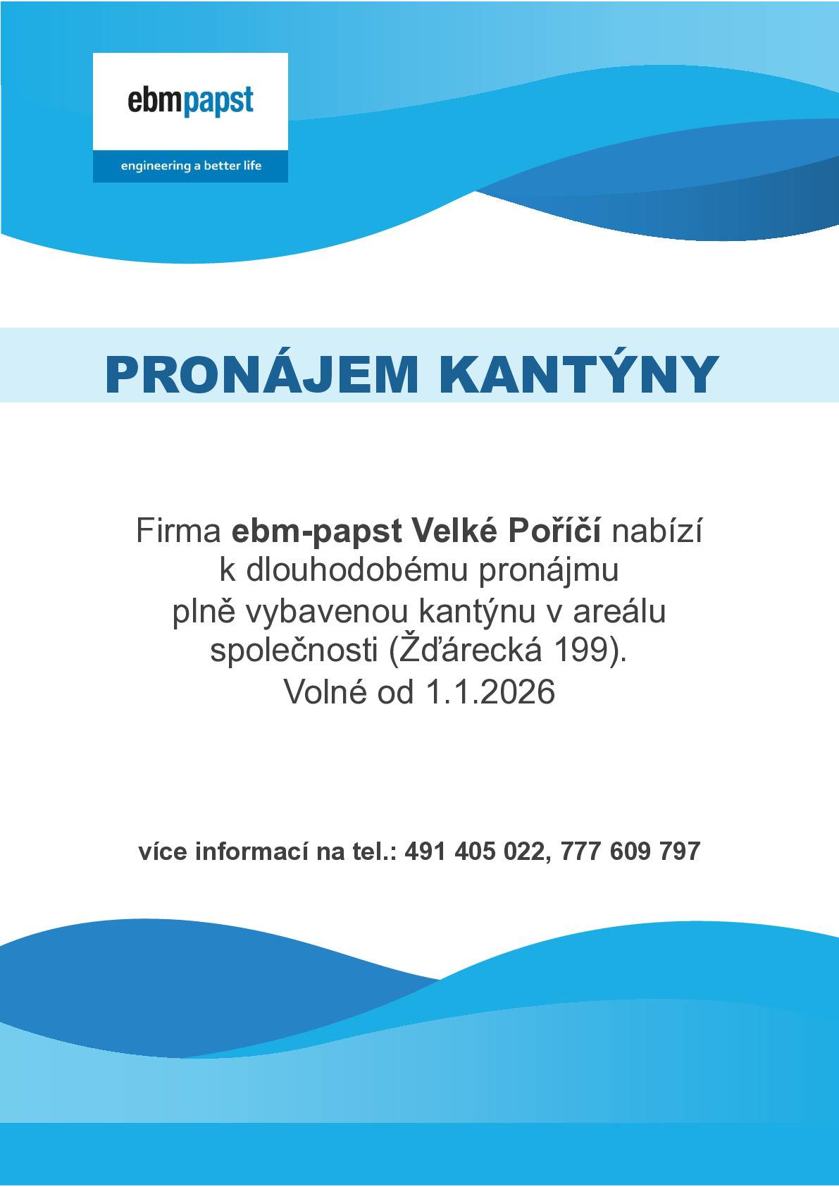 Firma ebm - papst Velké Poříčí nabízí dlouhodobý pronájem kantýny.