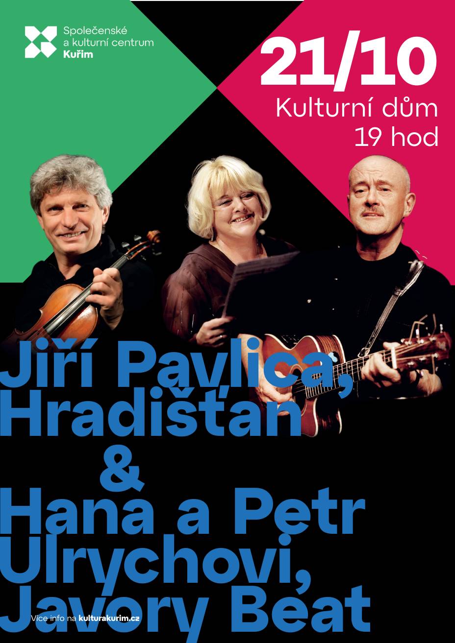 Srdečně vás zveme na mimořádný hudební večer, který se uskuteční 21. října 2025 od 19:00 ve Společenském a kulturním domě v Kuřimi. Na jednom pódiu se setkají Hradišťan (Jiří Pavlica) spolu s legendárními Hanou a Petrem Ulrychovými / Javory Beat. Nepromeškejte tuto akci, zbývá posledních pár vstupenek. 🎫 Vstupenky a více informací na www.kulturakurim.cz