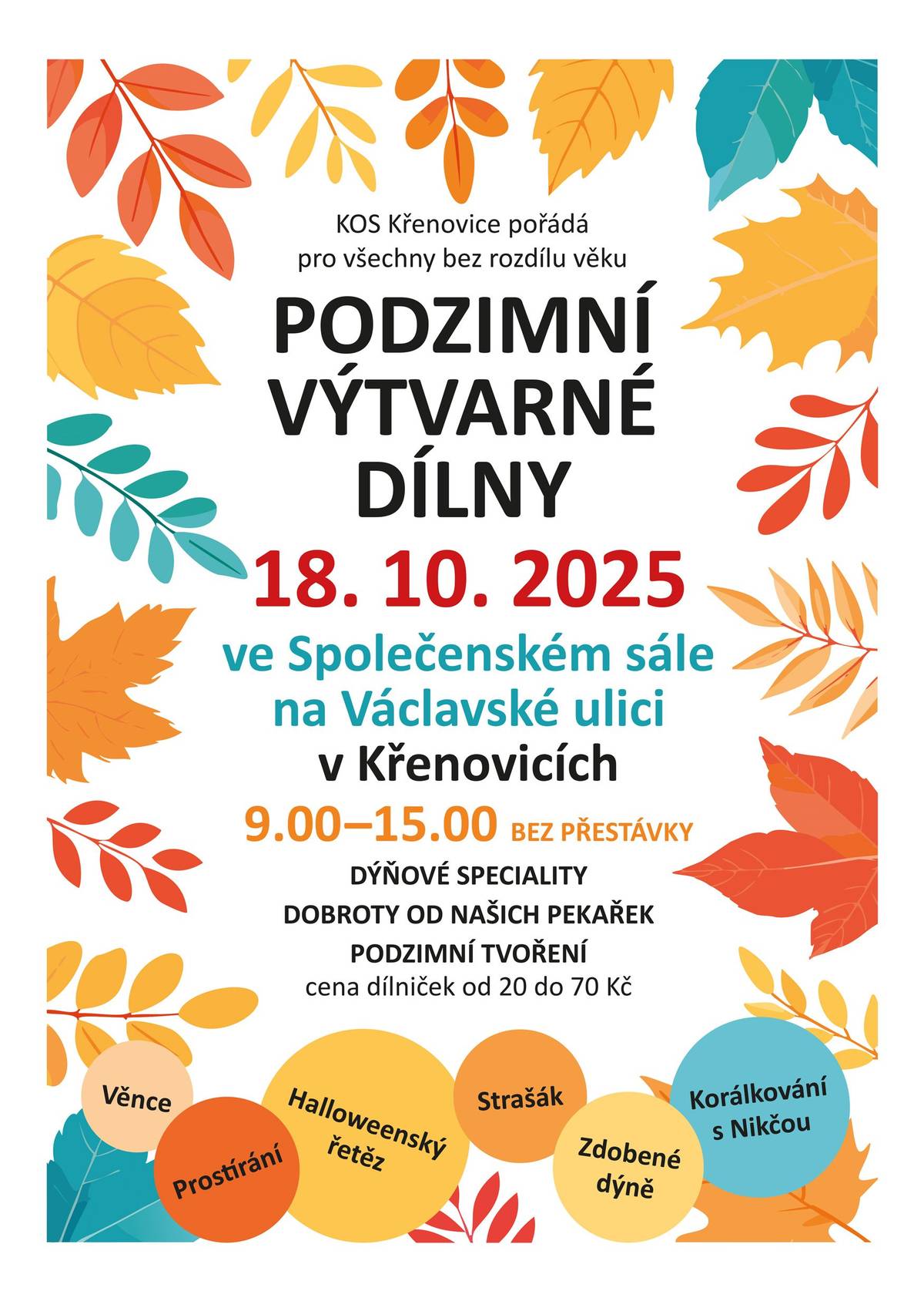 Již tuto sobotu.....přijťe si vyrobit podzimní dekorace a ochutnat podzimní speciality.