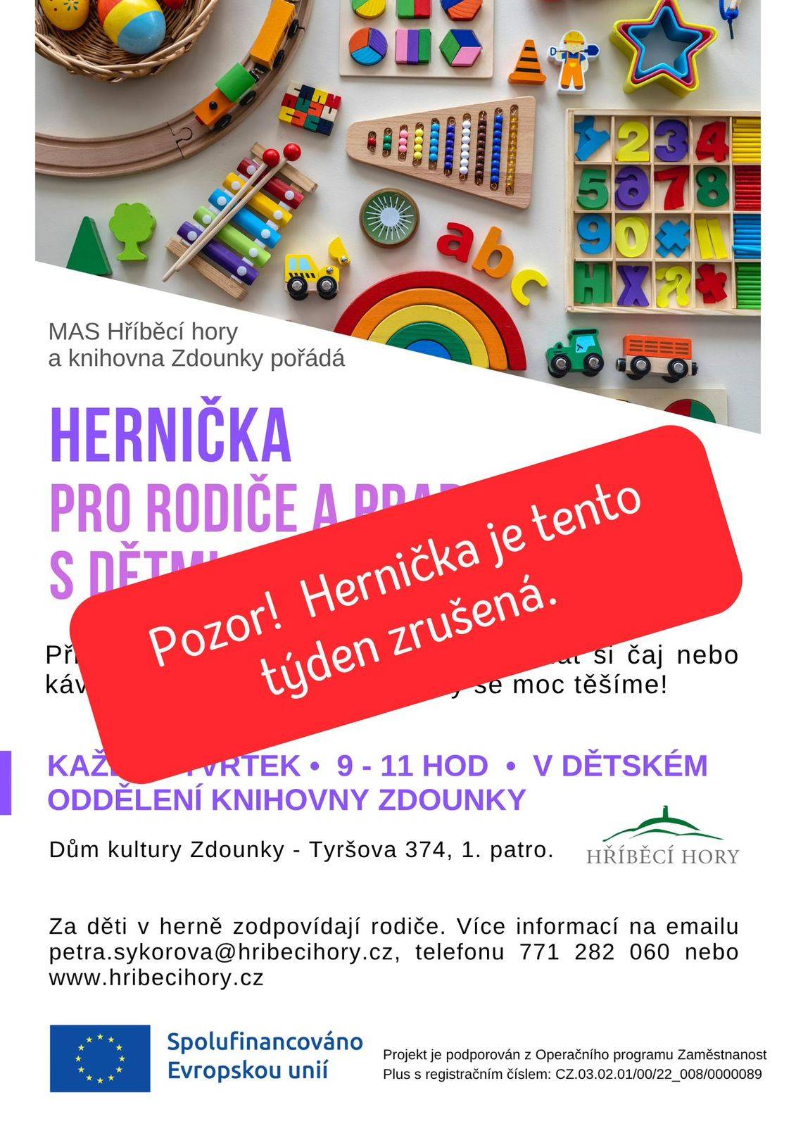 Hernička pro rodiče a prarodiče s dětmi je pro tento a příští týden (16. a 23.10.2025) zrušena.
