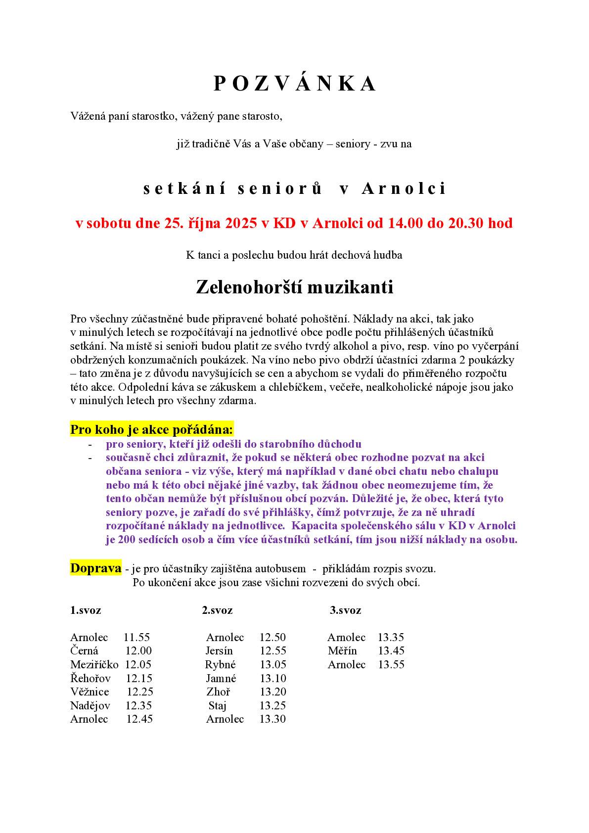 Prosíme o přihlášení  u pana Cinka nebo Tlačbaby do 20.října 2025.