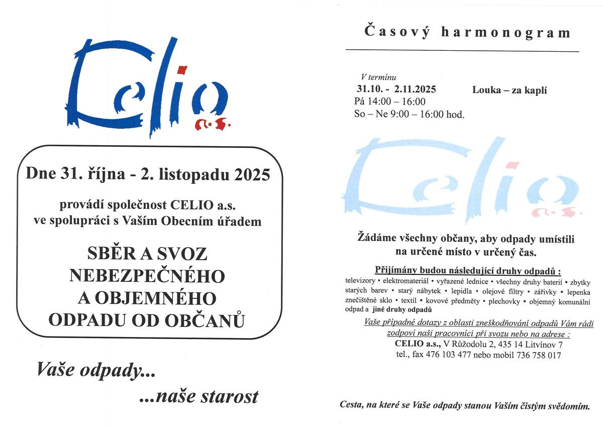 Udělejte si místo ve svých šupnách, garážích a všude tam, kde máte přebytečné věci :-) Ve dnech 31.10. - 2.11.2025 bude sběr a svoz nebezpečného a objemného odpadu.