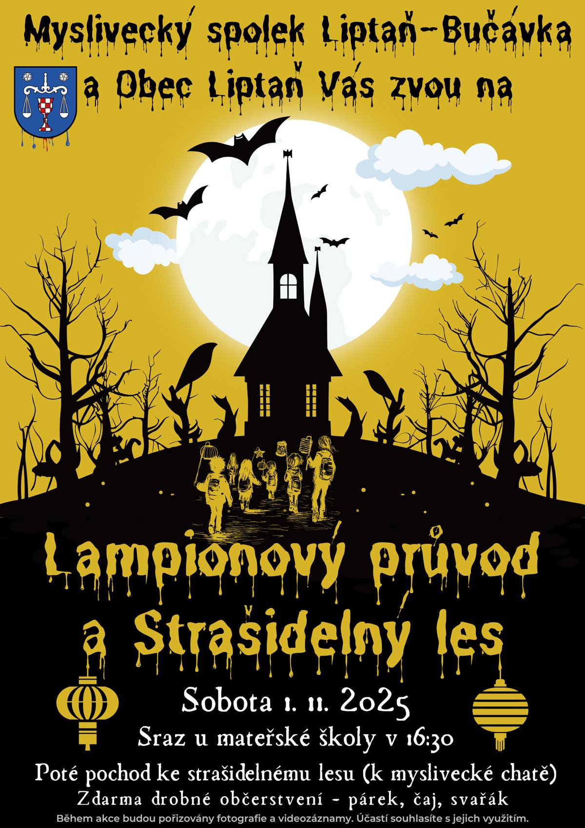 V sobotu 1.11.2025 se koná Lampionový průvod a Strašidelný les. Sraz u mateřské školy v 16:30, poté pochod ke strašidelnému lesu (myslivecké chatě).