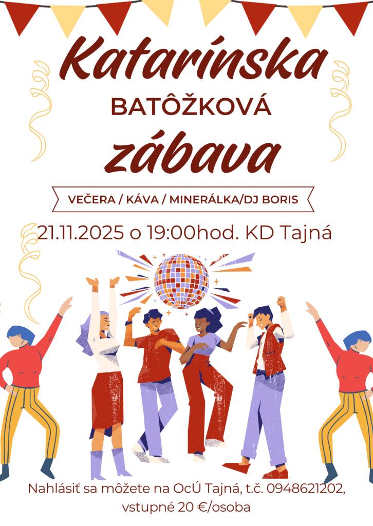 Kedy: 21.11.2025  Kde: KD Tajná  Nahlásiť sa môžete osobne na OcÚ Tajná alebo telefonicky 0948 621 202 do 31. 10.2025