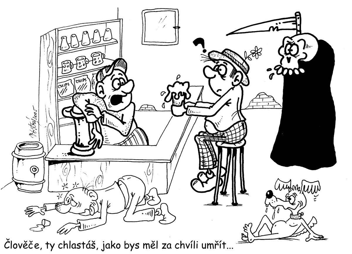 Pije, jako by to bylo naposled