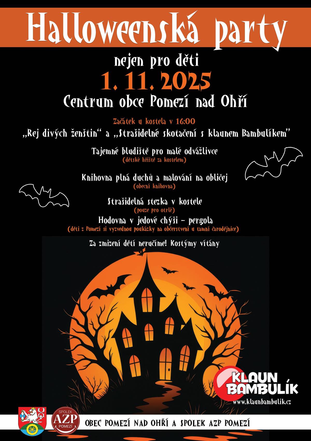 Spolek AZP Pomezí a obec Pomezí nad Ohří zve na Halloweenskou party 1. 11. 2025.