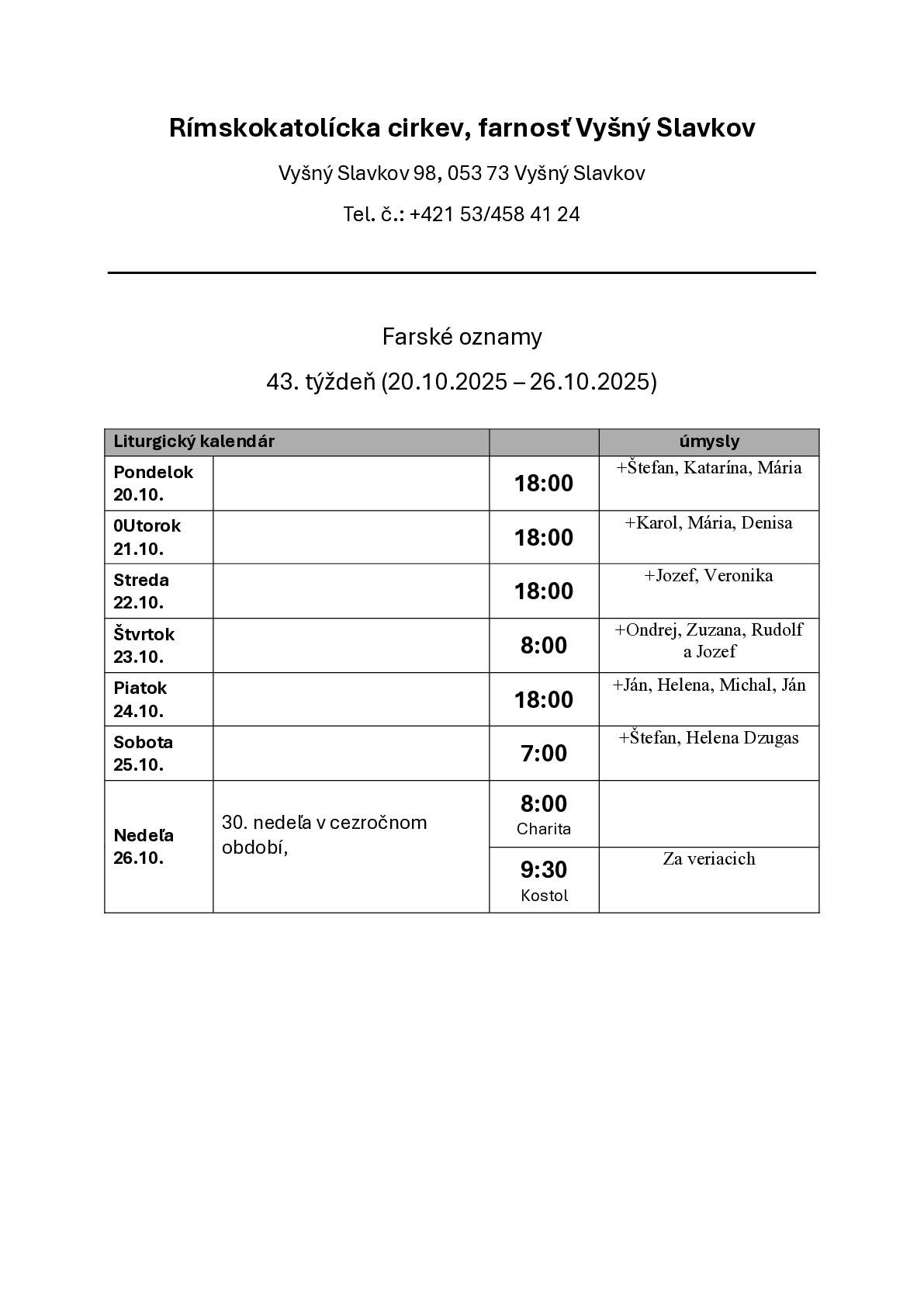 Dobrý deň, v prílohe zasielam farské oznamy nedeľa 19.10.2025