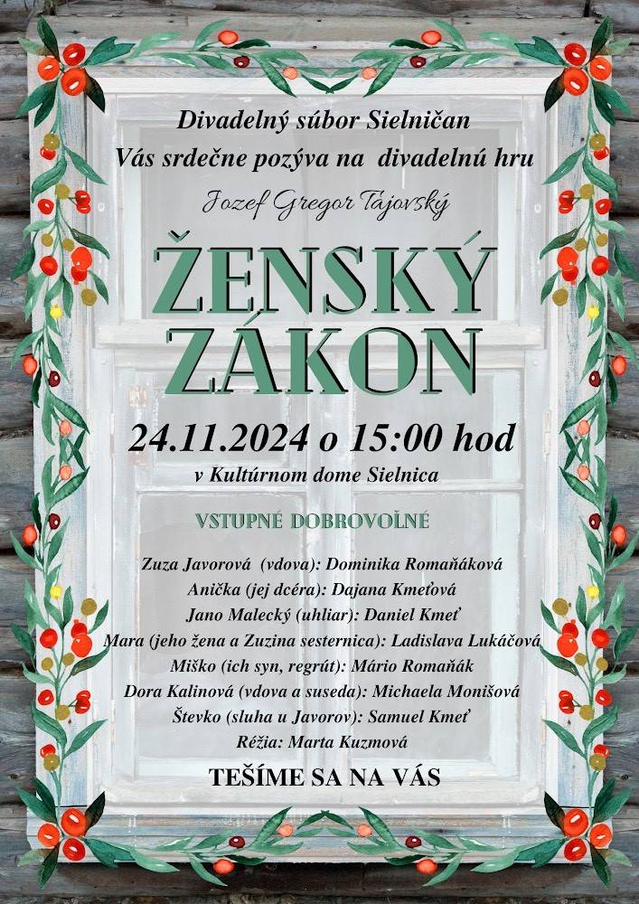 Pozvánka na divadelnú hru Ženský zákon - 24.11.2024 o 15:00 hod