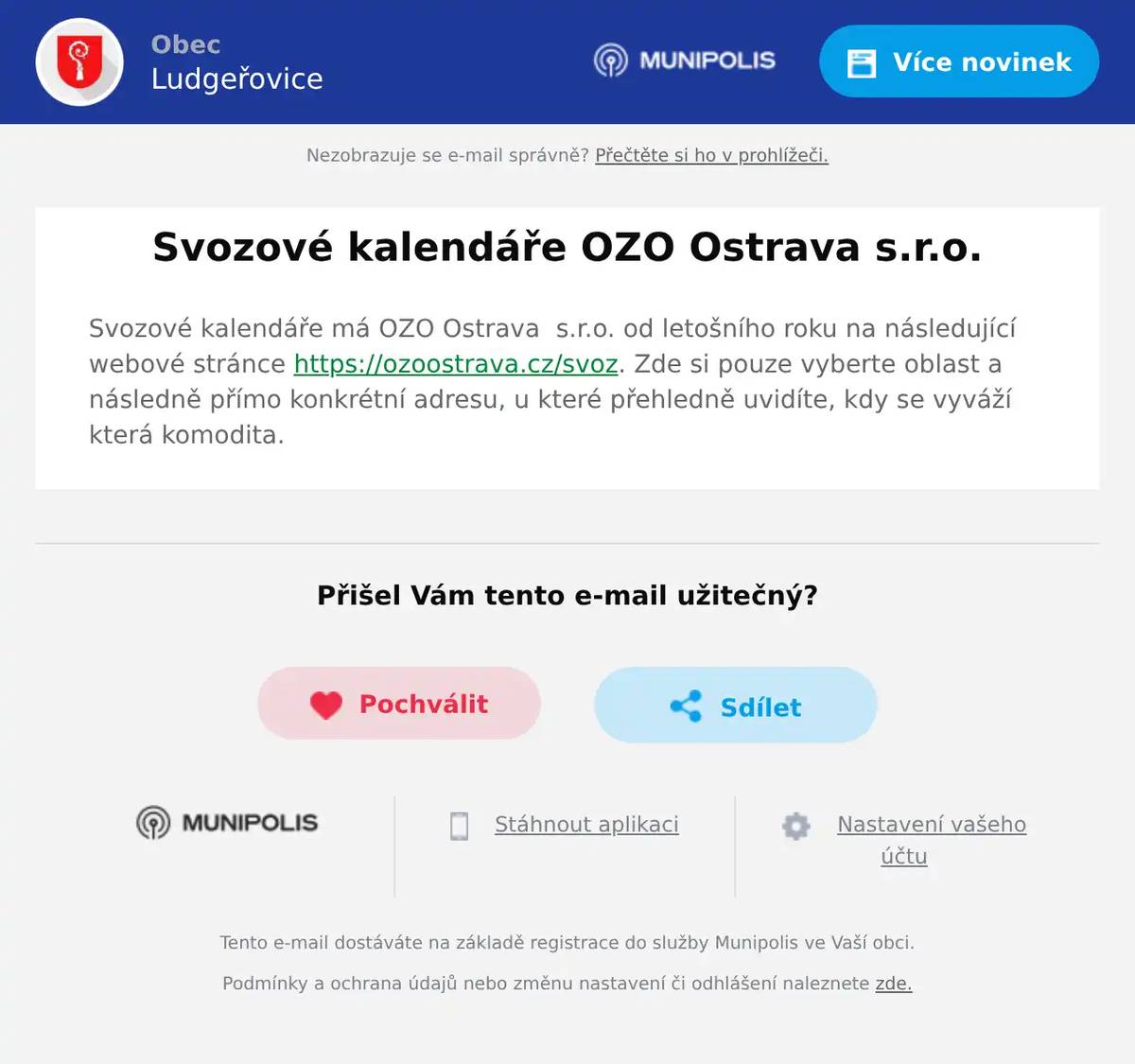 Svozové kalendáře má OZO Ostrava  s.r.o. od letošního roku na následující webové stránce https://ozoostrava.cz/svoz. Zde si pouze vyberte oblast a následně přímo konkrétní adresu, u které přehledně uvidíte, kdy se vyváží která komodita.