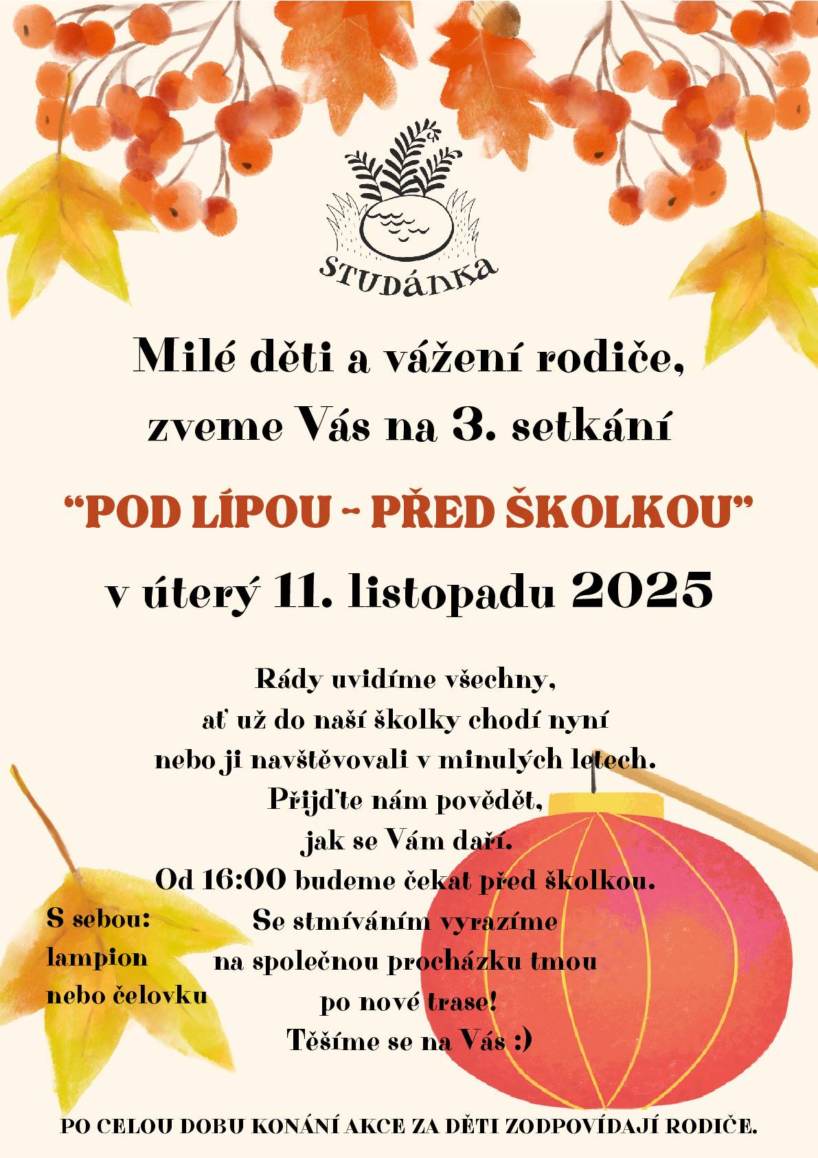MŠ Studánka zve v úterý 11.11.2025 od 16:00 hod. děti i rodiče na tradiční lampionovou akci.