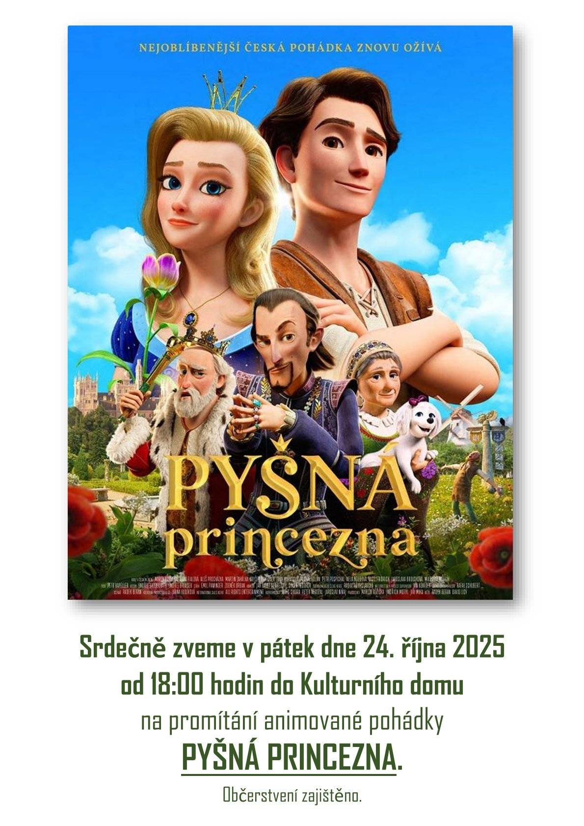 Srdečně zveme v pátek 24. října 2025 od 18:00 do KD v Rad. Svratce na promítání animované pohádky Pyšná princezna.