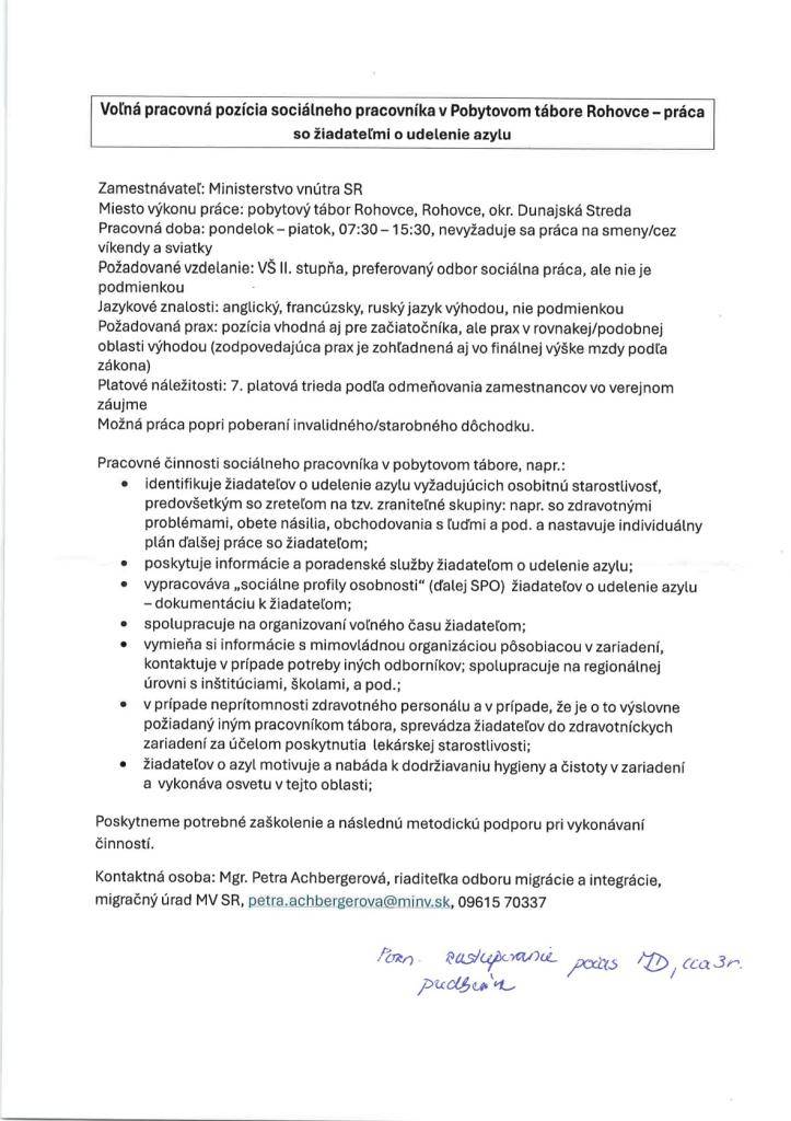 Voľná parcovná pozícia sociálneho pracovníka v Pobytovom tábore Rohovce -práca so žiadateľmi o udelenie azylu