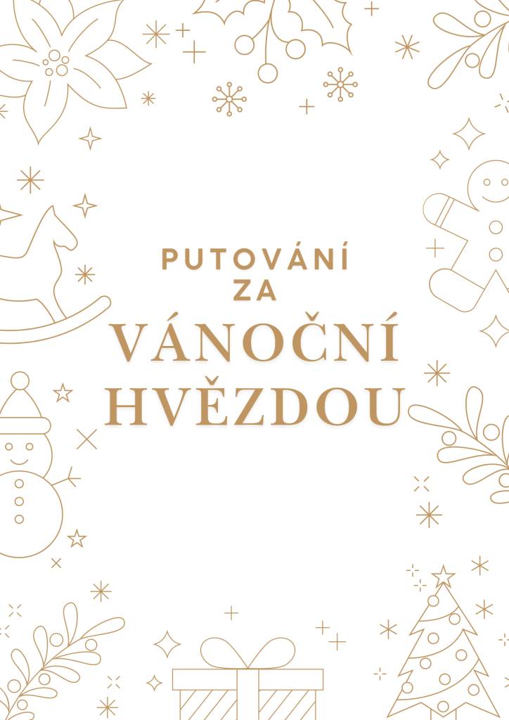 Zapojte se do akce „Putování za vánoční hvězdou“