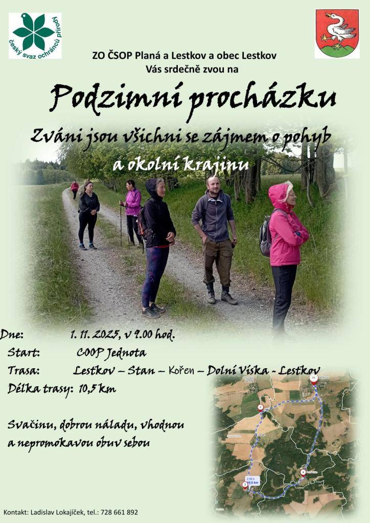 ZO ČSOP Planá a Lestkov a obec Lestkov Vás srdečně zvou na PODZIMNÍ PROCHÁZKU.  Dne 1.11.2025 v 9 hodin, sraz u obchodu COOP v Lestkově