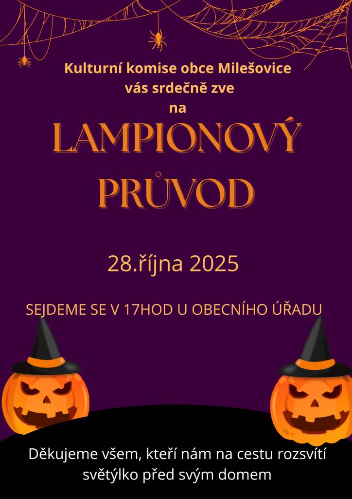 Kulturní komise obce Milešovice vás srdečně zve na Lampionový průvod v úterý 28. října 2025.