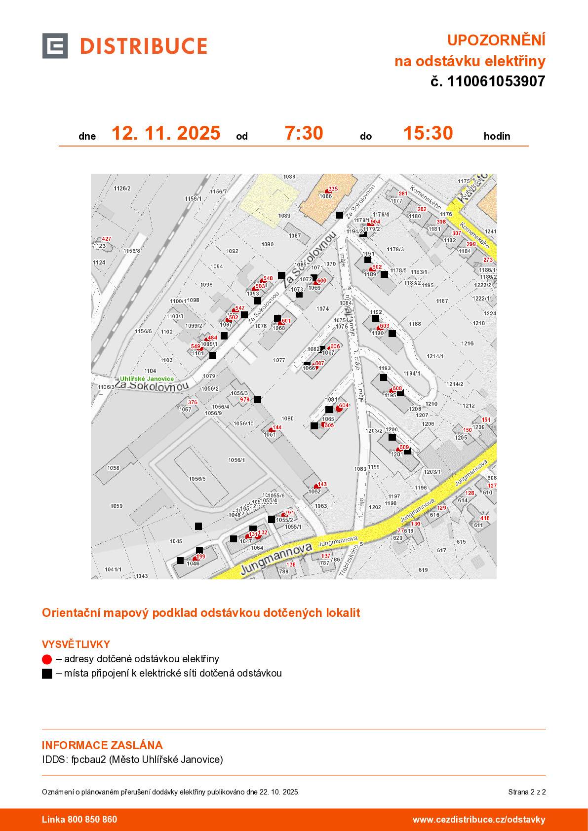 Podrobné informace v příloze.