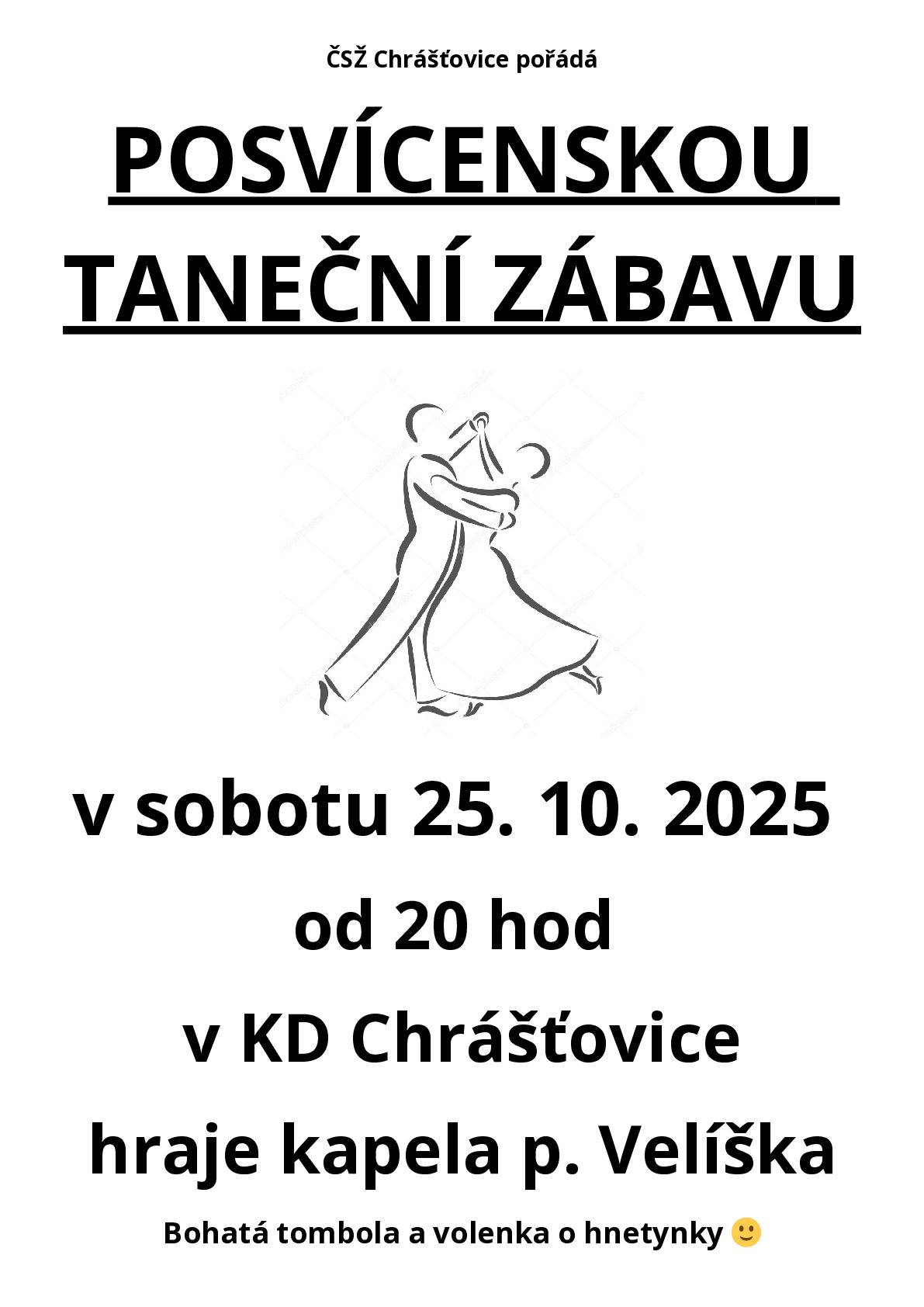 Svaz žen Chrášťovice zve na Posvícenskou taneční zábavu v sobotu 25.10. od 20 hod v sále KD. A na halloweenskou diskotéku v pátek 31.10. od 17:30 hod.