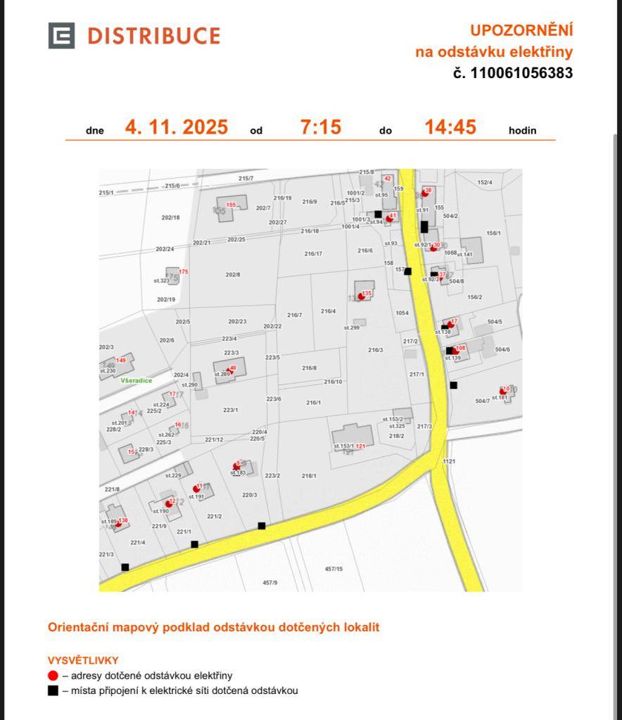 Oznamujeme plánovanou odstávku elektřiny, která se uskuteční dne 4. října od 7:45 do 14:45 hodin. Dotčené lokality zahrnují Všeradice, konkrétně adresy   č. p. 17, 38, 40, 41, 108, 135, 138  č. ev. 9, 10, 11, 12, 30, 37