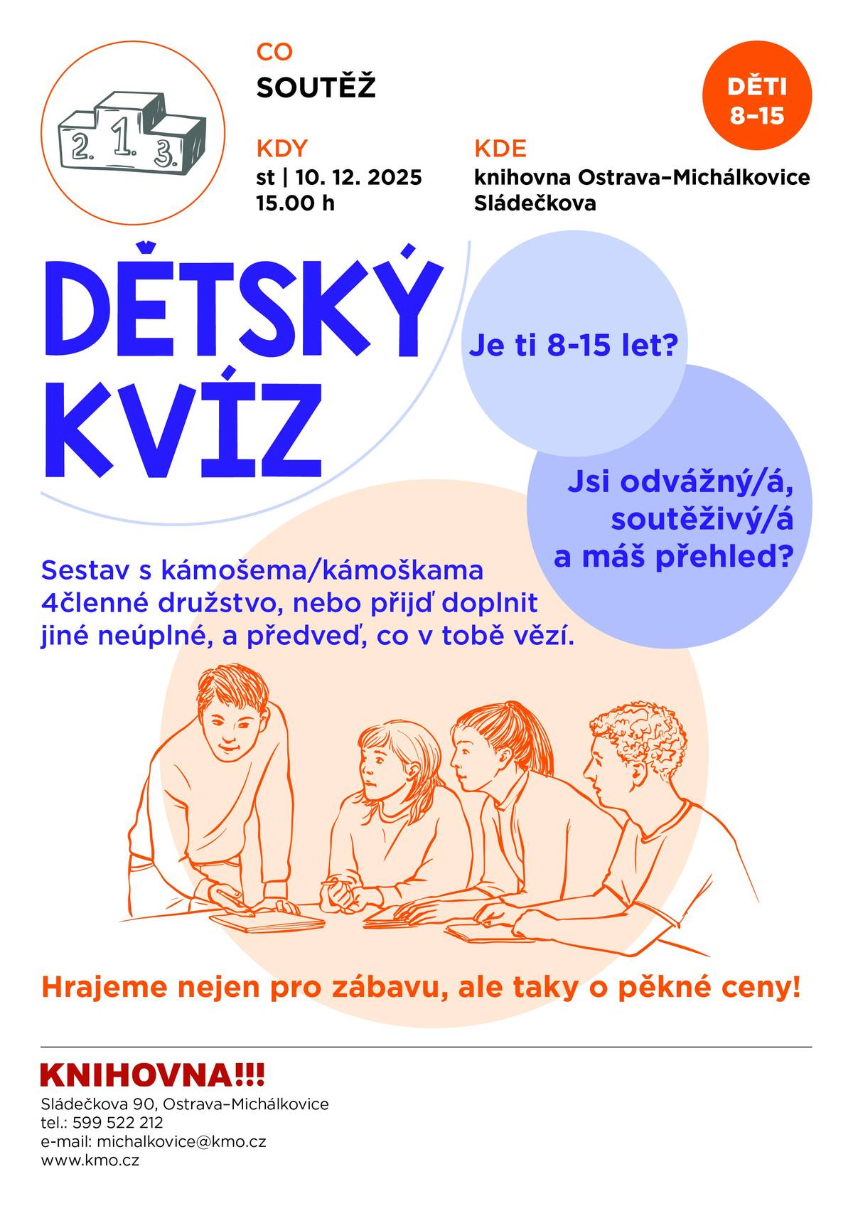 Zveme všechny zvídavé děti na první dětský kvíz v naší knihovně.