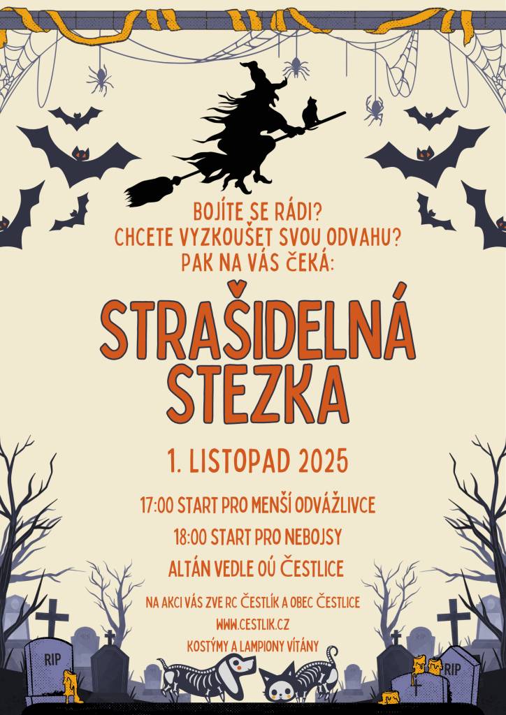 Start strašidelné stezky je u altánu vedle OÚ pro menší odvážlivce od 17h a pro nebojsy v 18h.