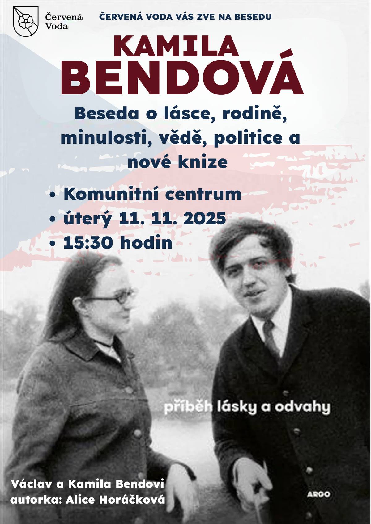 Téma: láska, rodina, minulost, věda, politika a nová kniha. 📍 Komunitní centrum 📅 Úterý 11. listopadu 2025 🕞 15:30 hodin Přijďte si poslechnout inspirativní vyprávění o životě, odvaze a lásce. Těšíme se na vás!