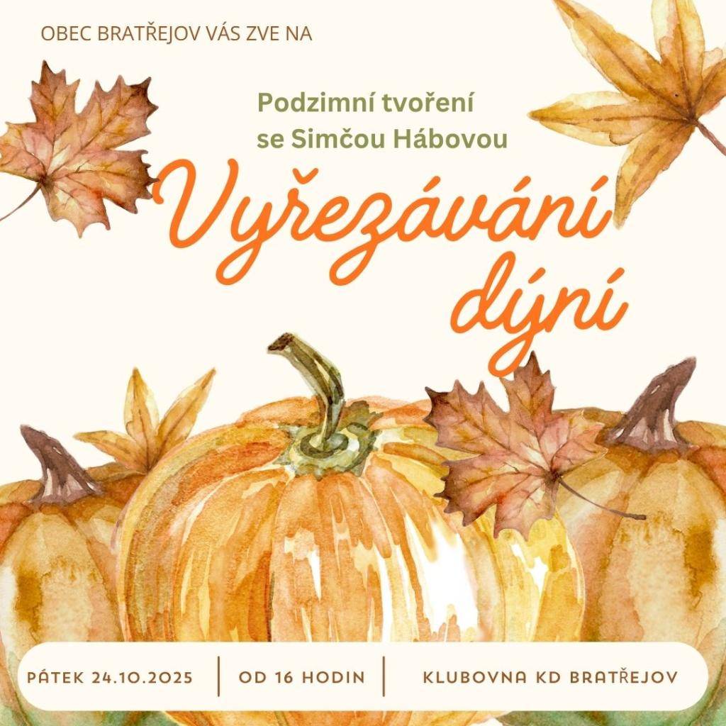 Podzimní tvoření se Simčou Hábovou, vyřezávání dýní  od 16ti hodin v kulturním domě Bratřejov
