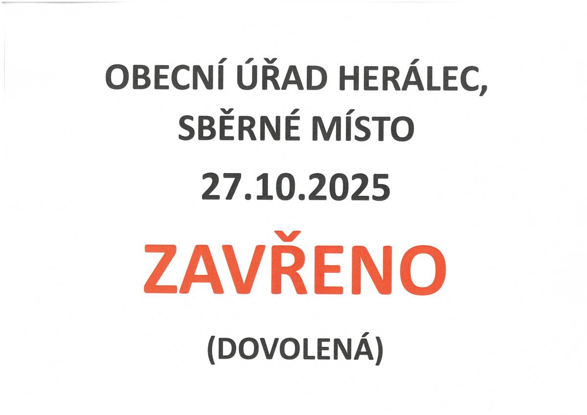 Obecní úřad a sběrné místo Herálec dne 27.10.2025 (pondělí) - ZAVŘENO