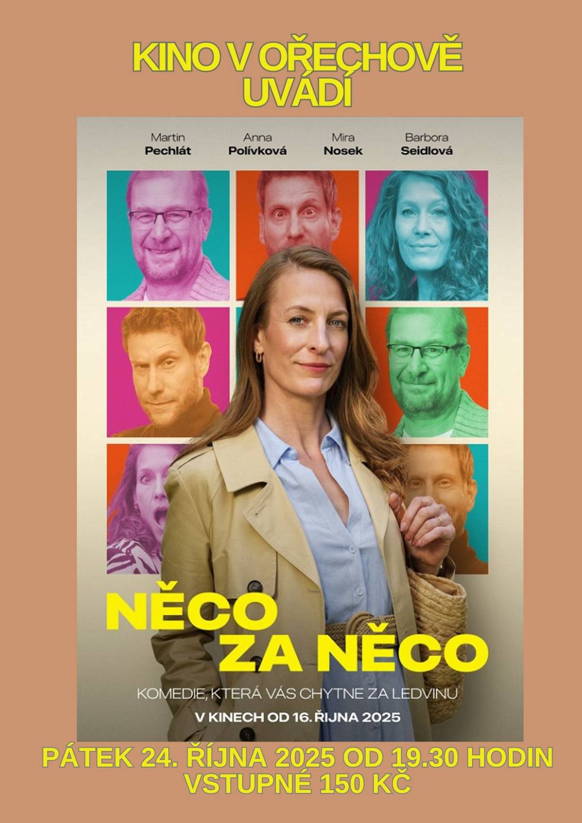 Kino v Ořechově - 24. října - komedie Něco za něco